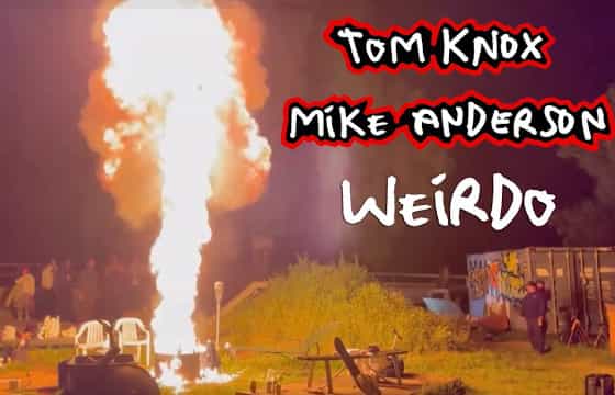 Mike Anderson & Tom Knox 'Weirdo 03'