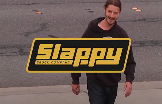 Slappy Trucks “Have Fun With Us”