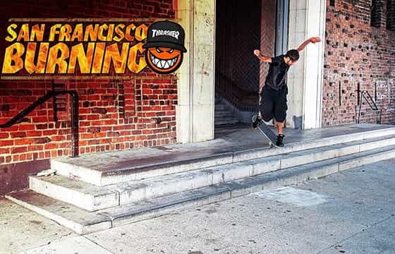 Thrasher x Spitfire Present: San Francisco Burning