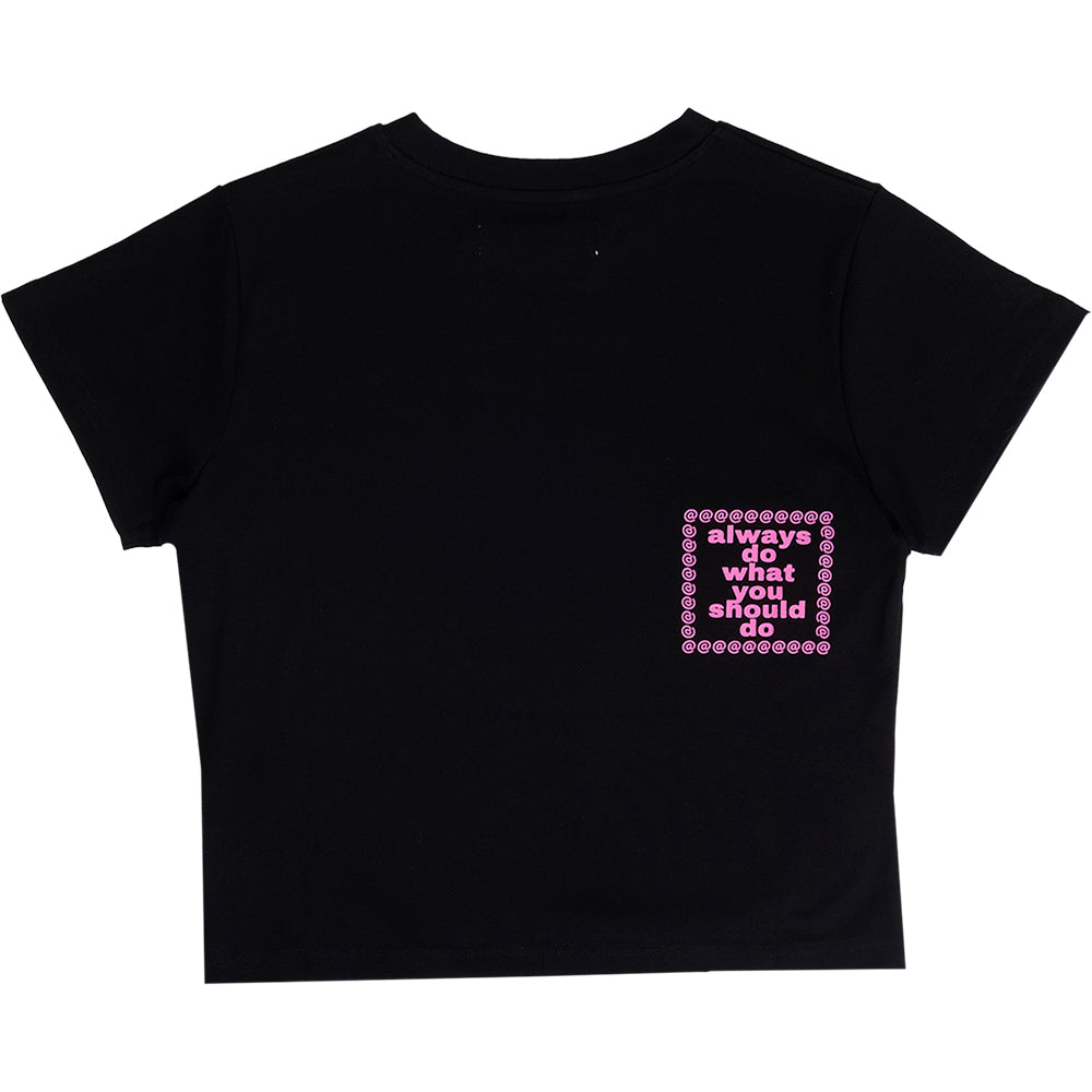 Always Do What You Should Do Baby He@rt Tee Black
