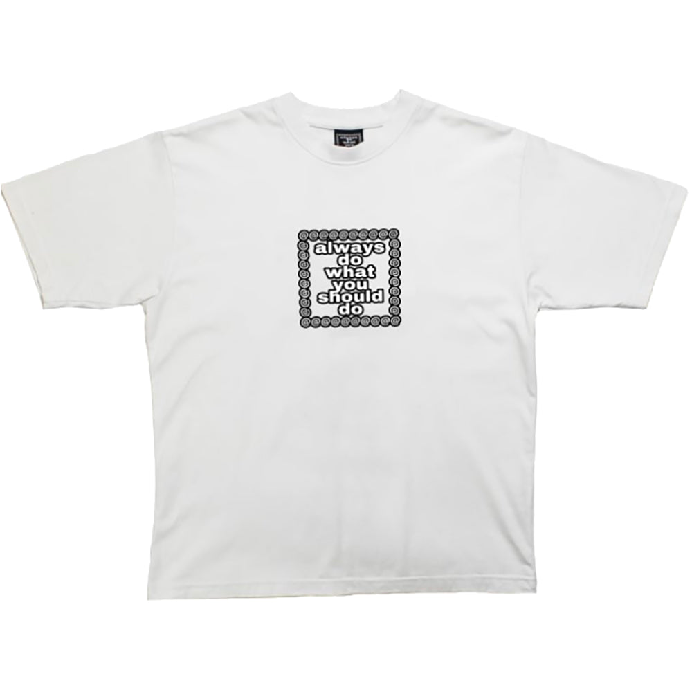 Always Do What You Should Do ADWYSD Core T Shirt White