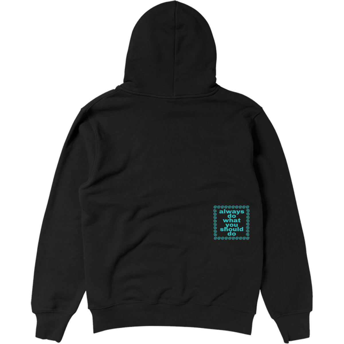 Always Do What You Should Do Flower Trail Hoodie Black