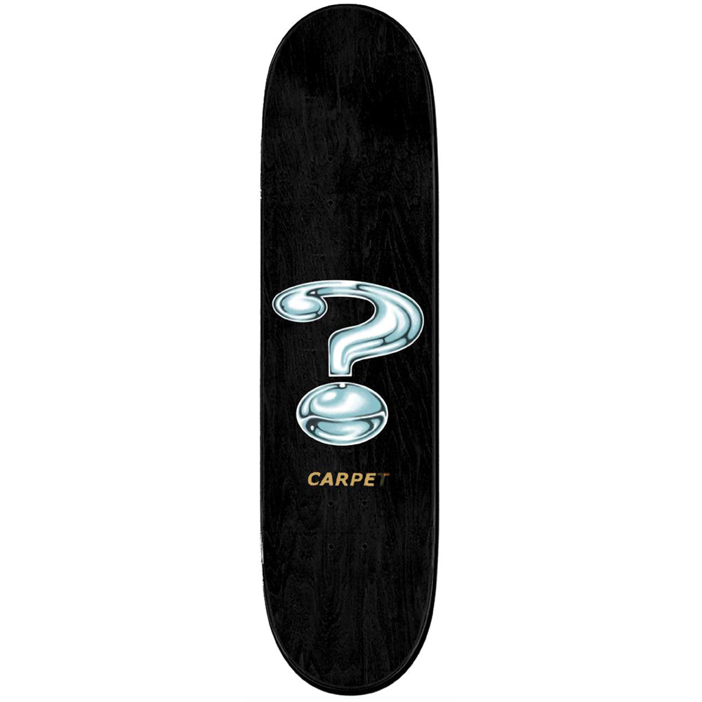 Carpet Company Question Skateboard Deck 8.1"
