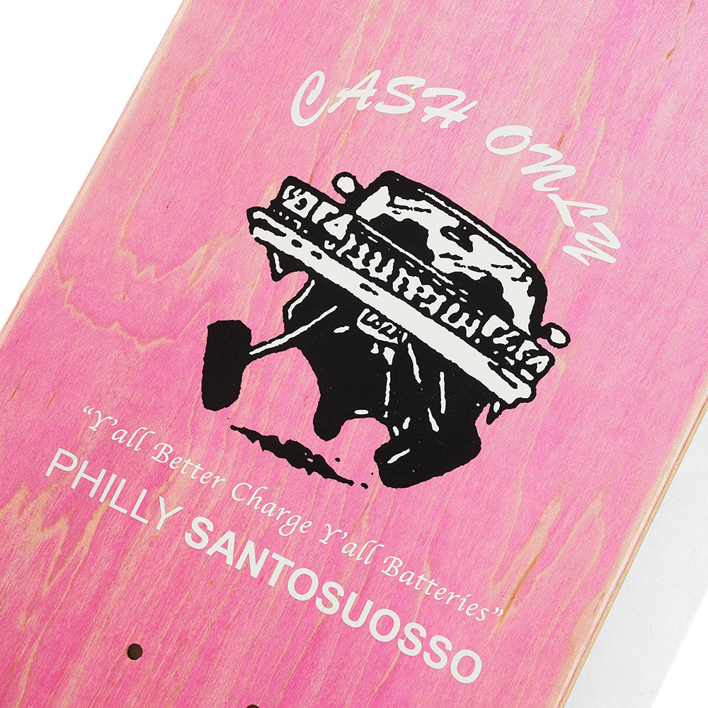 Cash Only Philly Santosuosso Skateboard Deck 8.5"