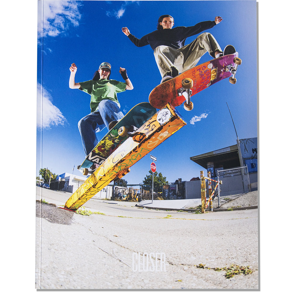 Closer Skateboarding Magazine Vol. 3.3 Issue #11 2025
