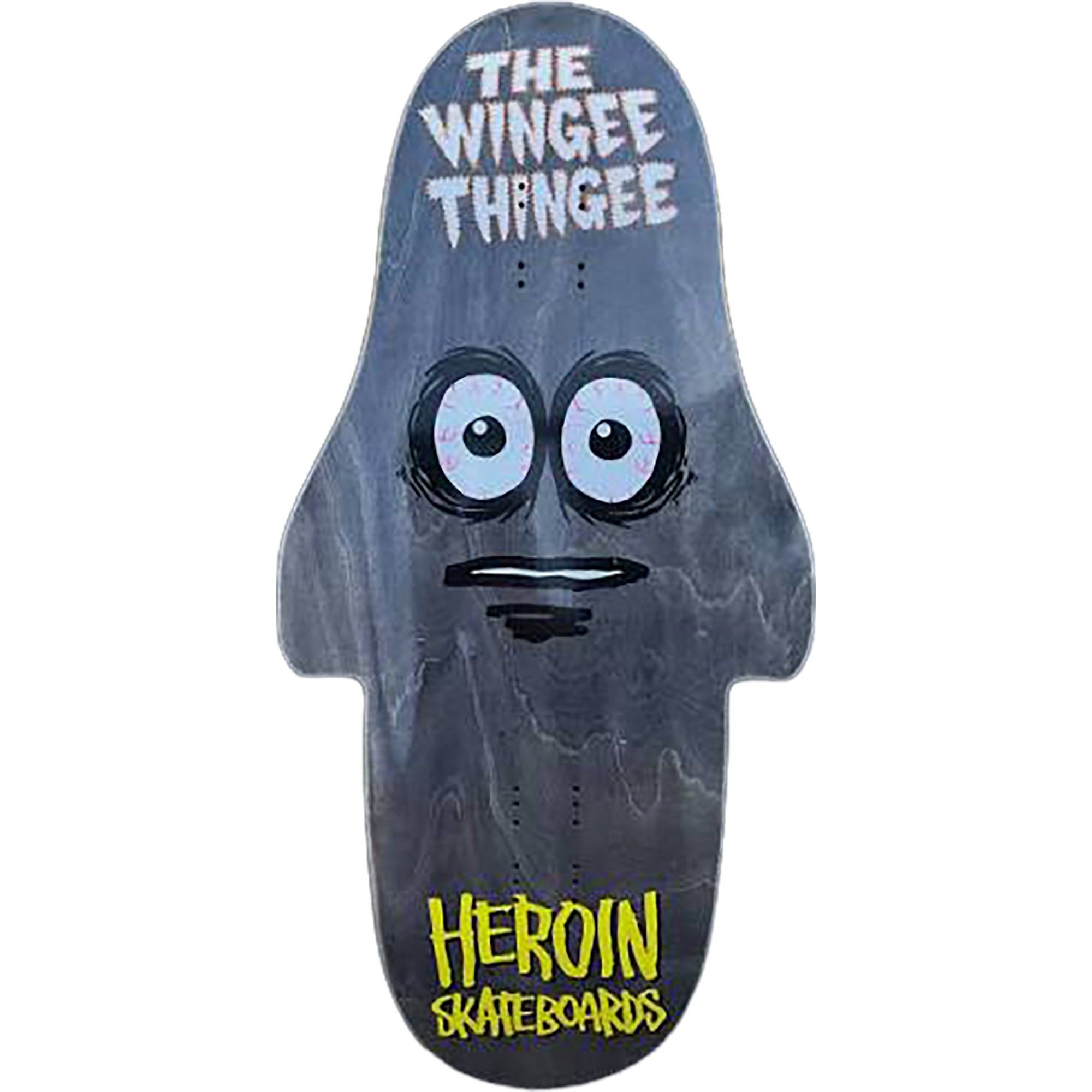 Heroin The Wingee Thingee Skateboard Deck 15.25"