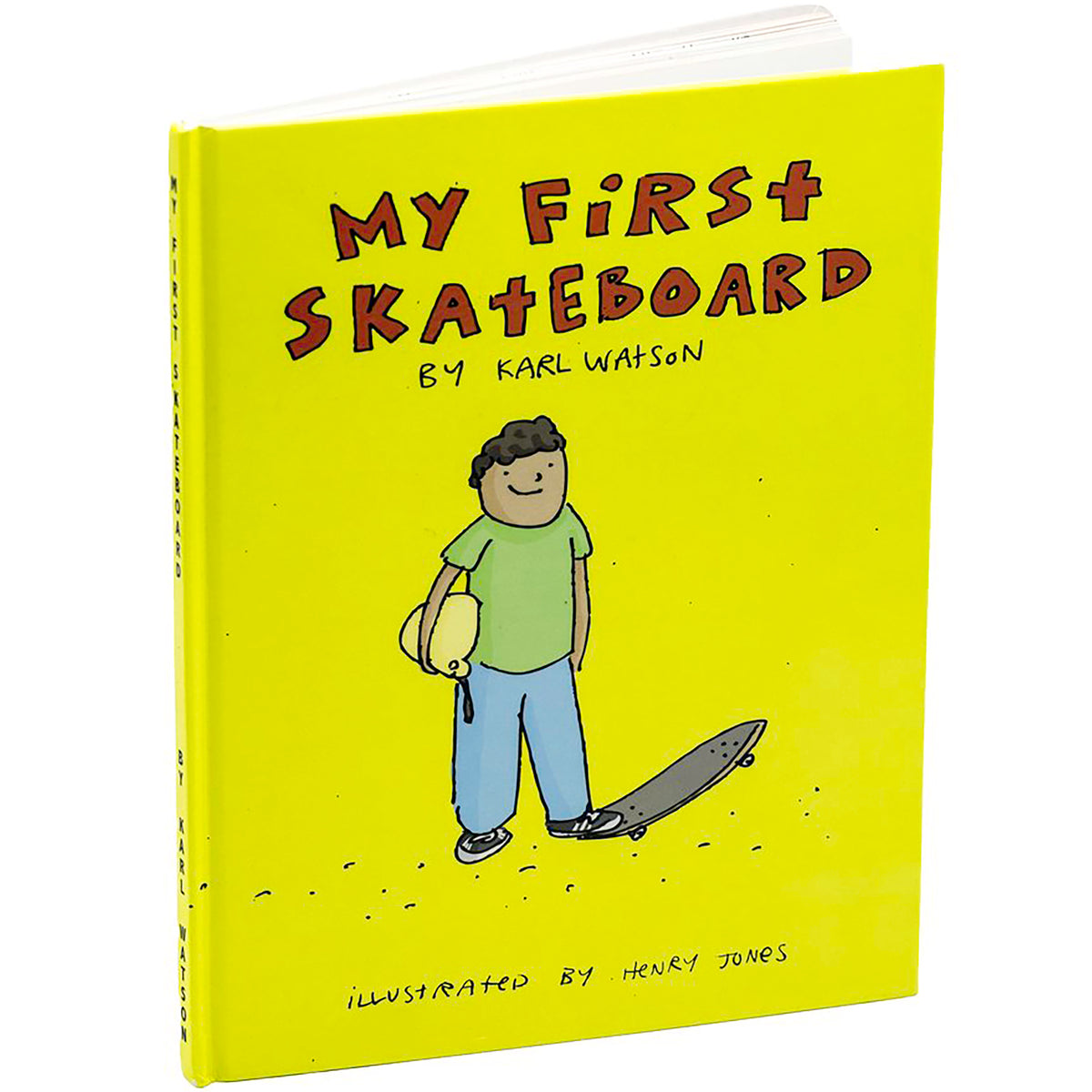 My First Skateboard Book by Karl Watson