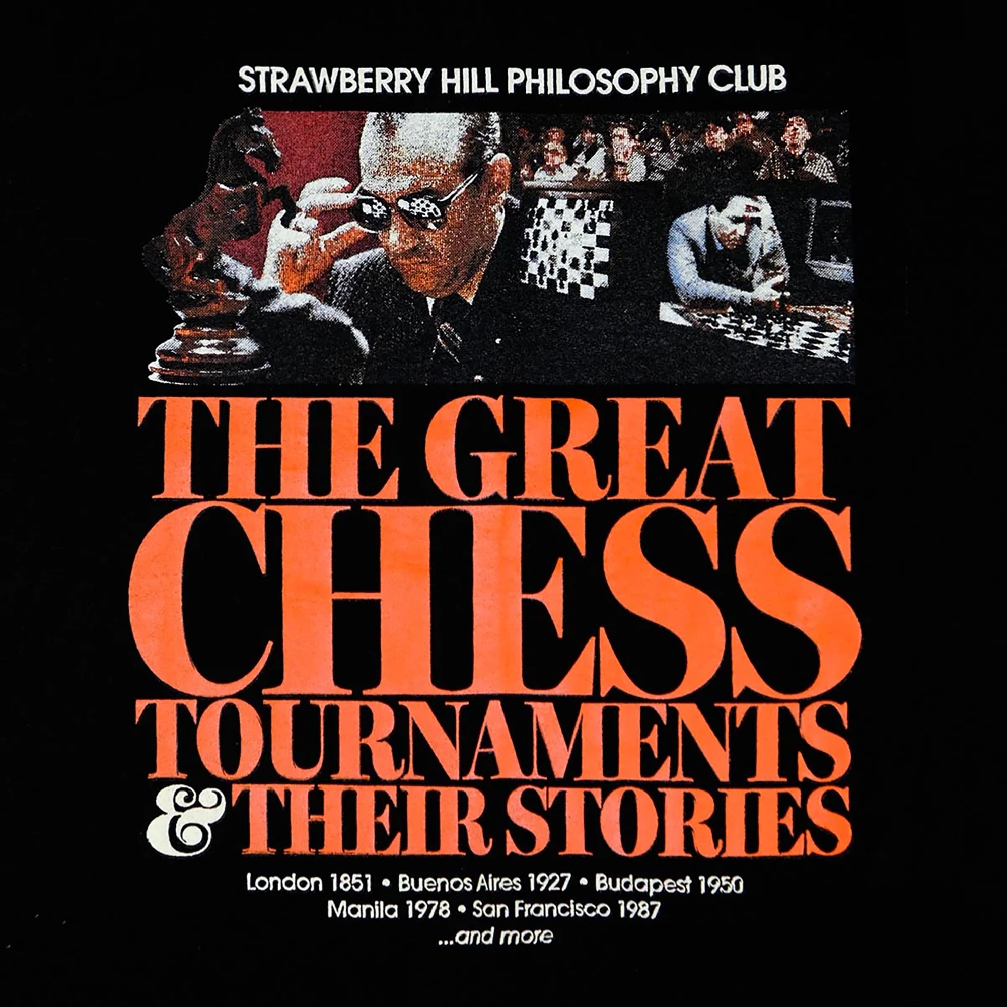 Strawberry Hill Philosophy Club Great Chess Tournaments Tee Black