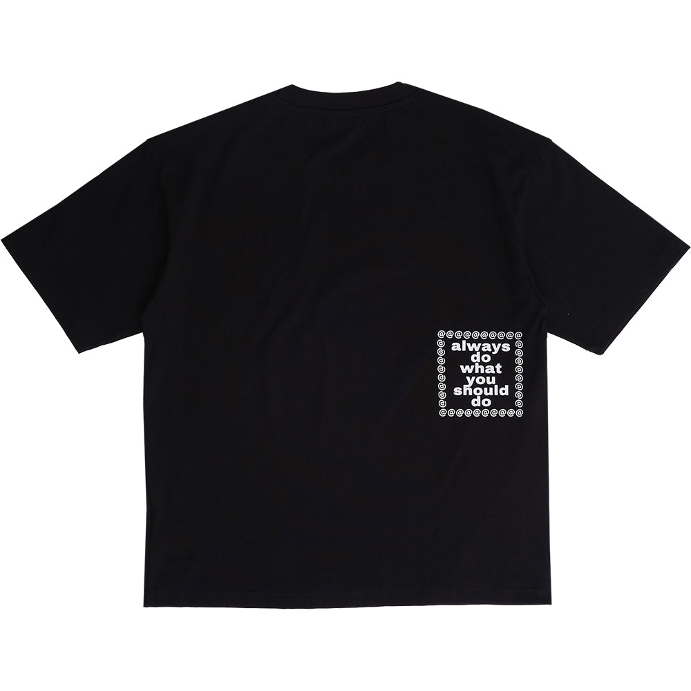 Always Do What You Should Do Sketchy @sun T Shirt Black