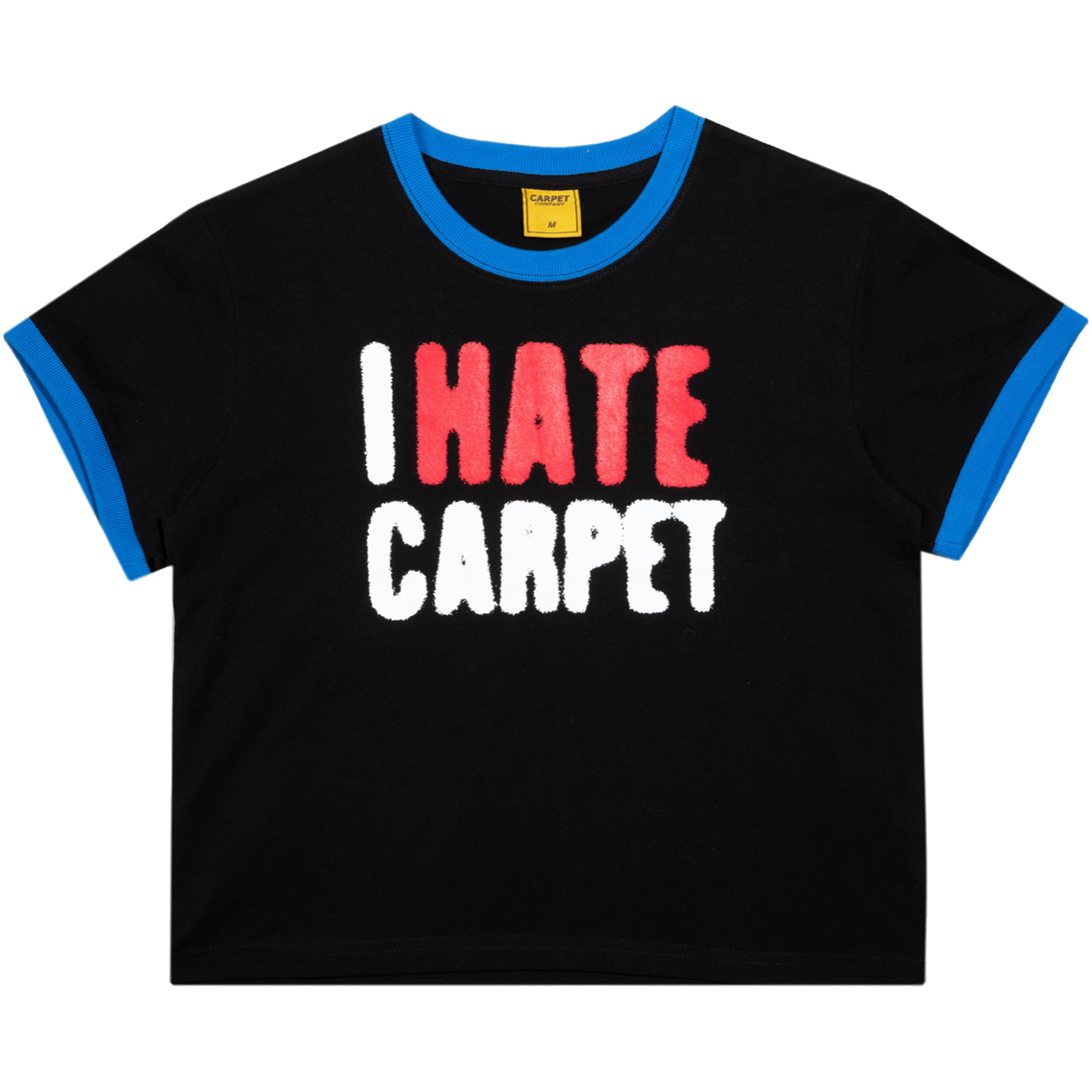 Carpet Company I Hate Carpet Girls Tee Black