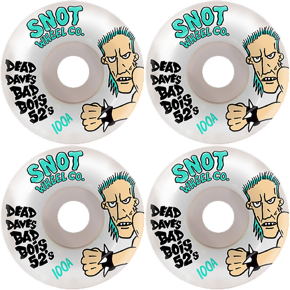 Snot Dead Dave Bad Bois Wheels 52mm