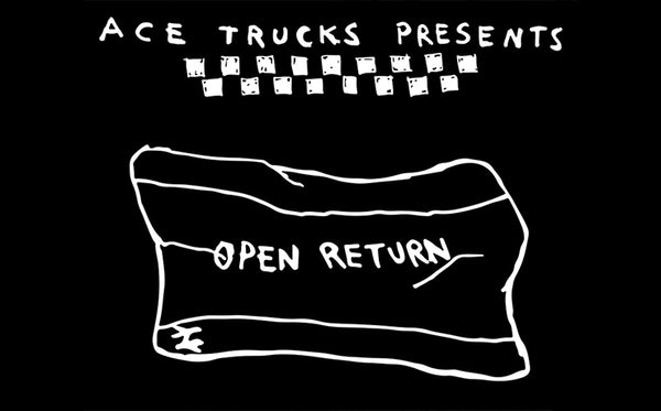 Ace Trucks Presents: Open Return - NOTE Premiere