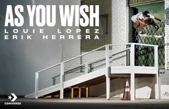 Converse CONS "As You Wish" Video