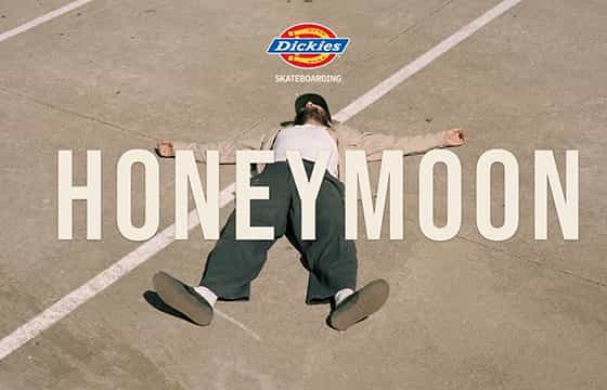 Dickies Honeymoon