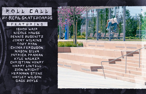 "Roll Call' by REAL Skateboards
