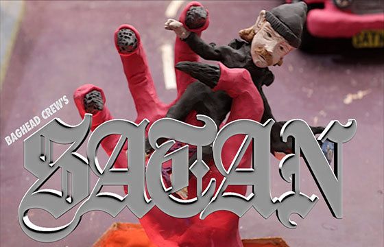 "SATAN" BAGHEAD CREW