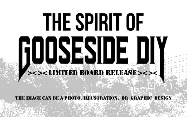 COMPETITION: The Spirit of Gooseside DIY