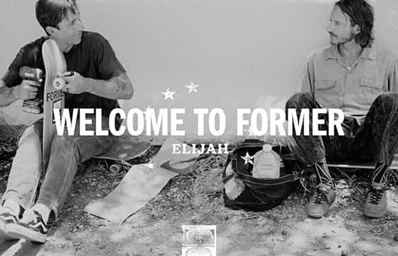 Welcome To Former // Elijah Berle