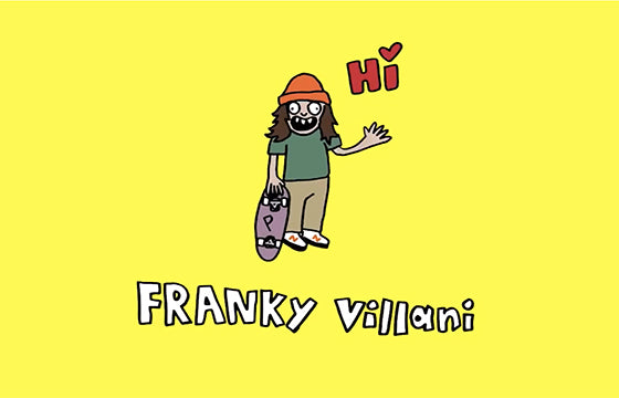 Franky Villani Welcome to Dickies