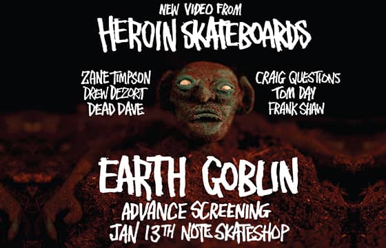 Earth Goblin premiere