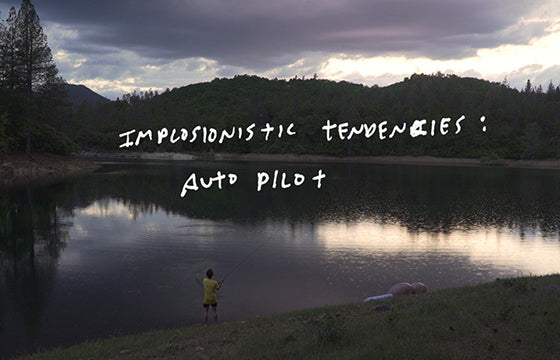 Implosionistic Tendencies: Auto Pilot