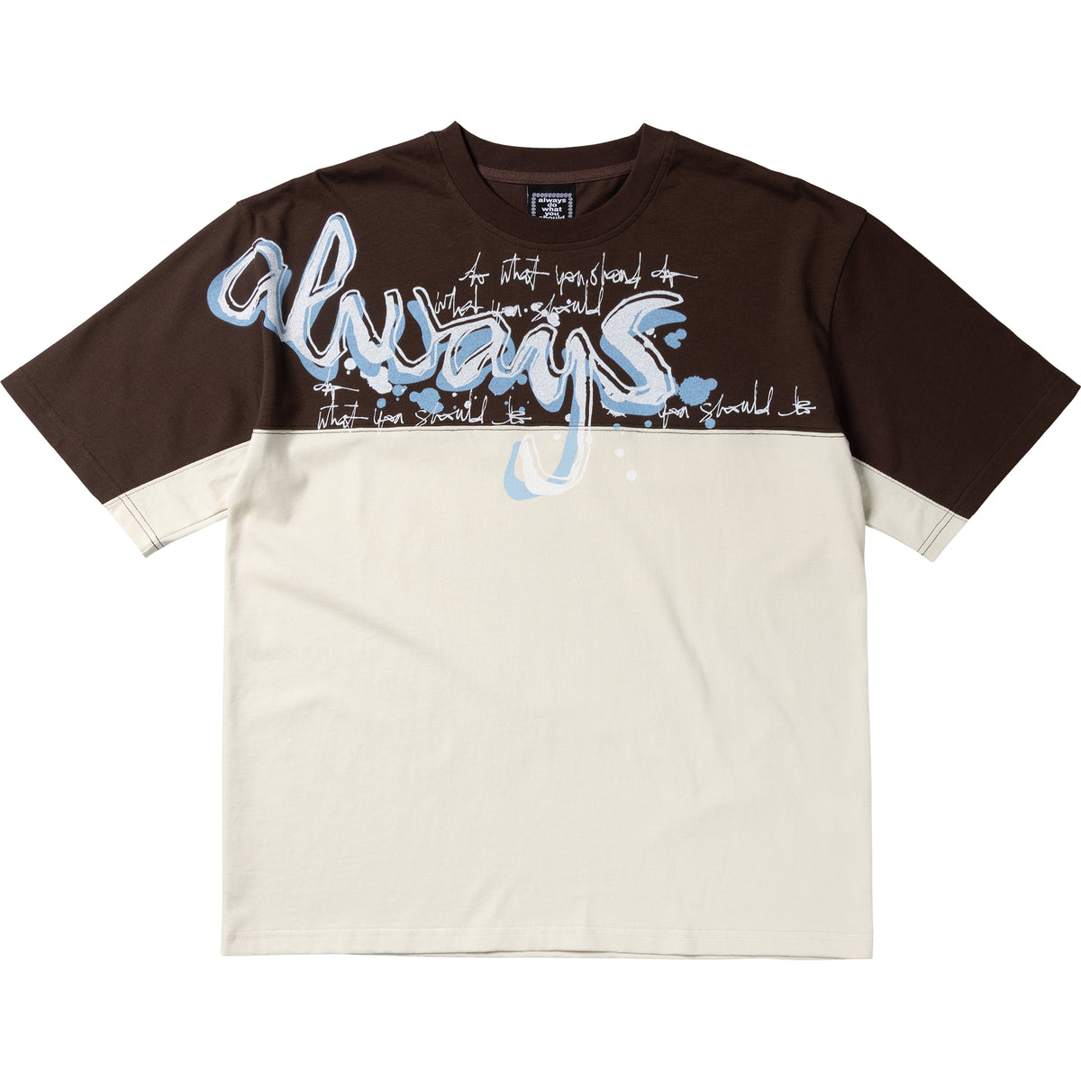Always Do What You Should Do Waza Panelled T Shirt Cream/Brown