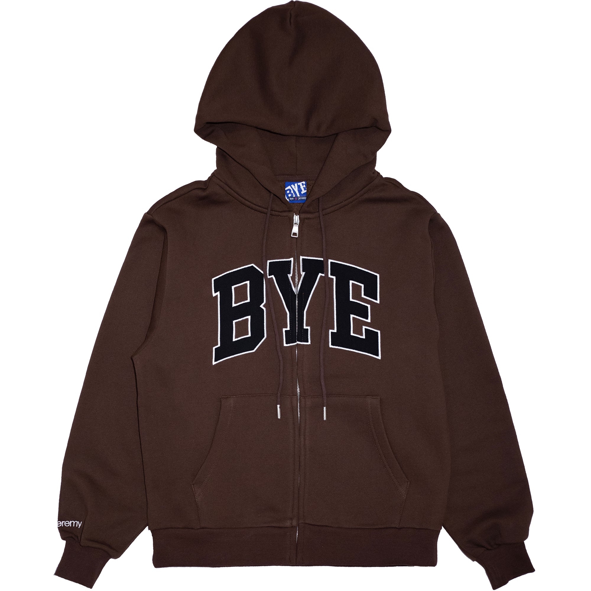 Bye Jeremy Bye Zip Hoodie Brown