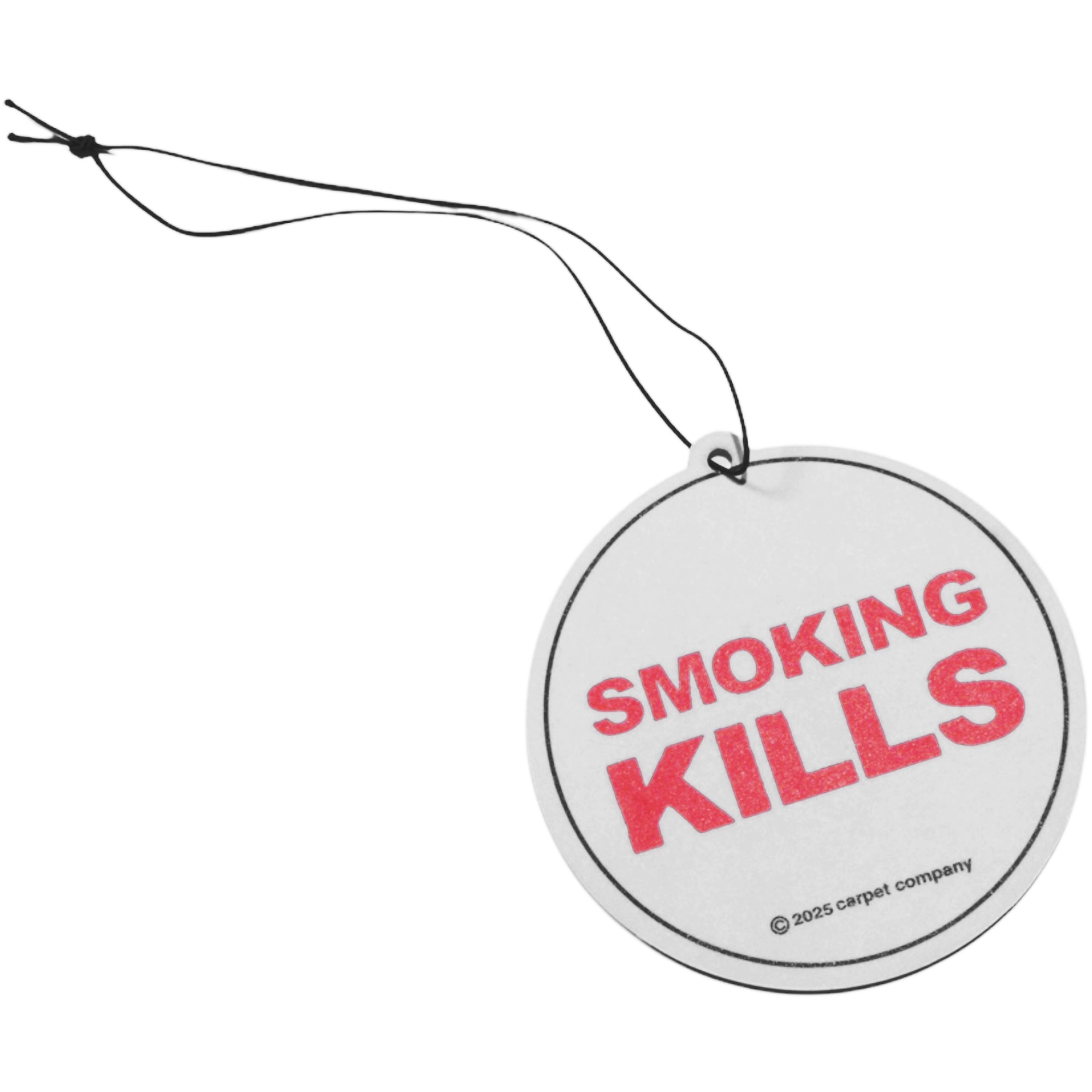 Carpet Company Smoking Kills Air Freshener