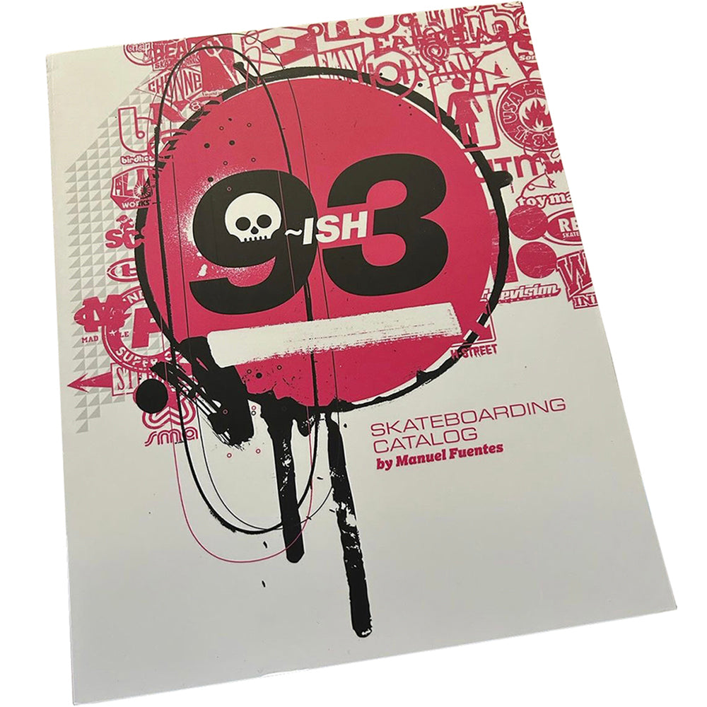 93ish Skateboarding Catalogue Book By Manuel Fuentes