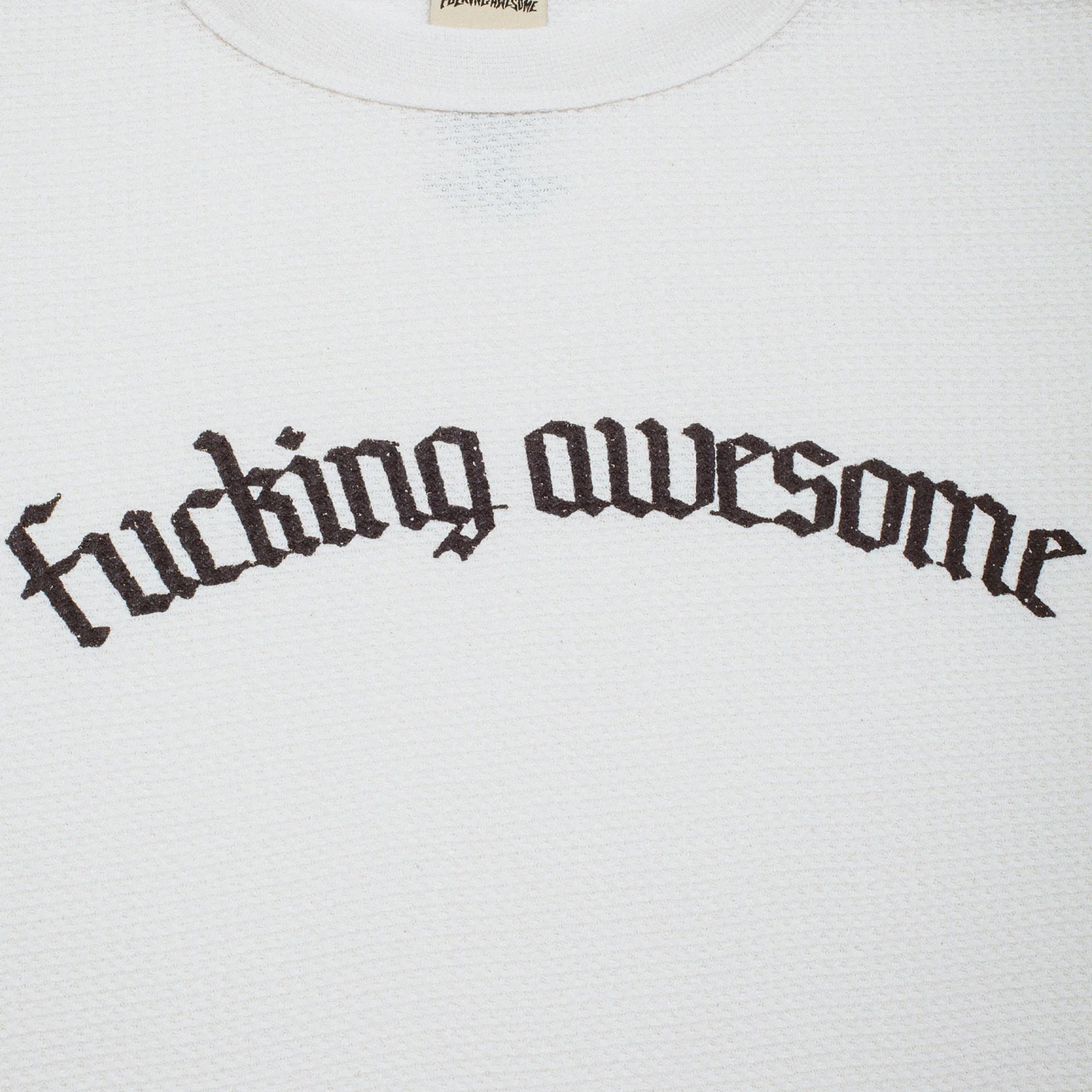 Fucking Awesome Blackletter Logo Long Sleeve Thermal White