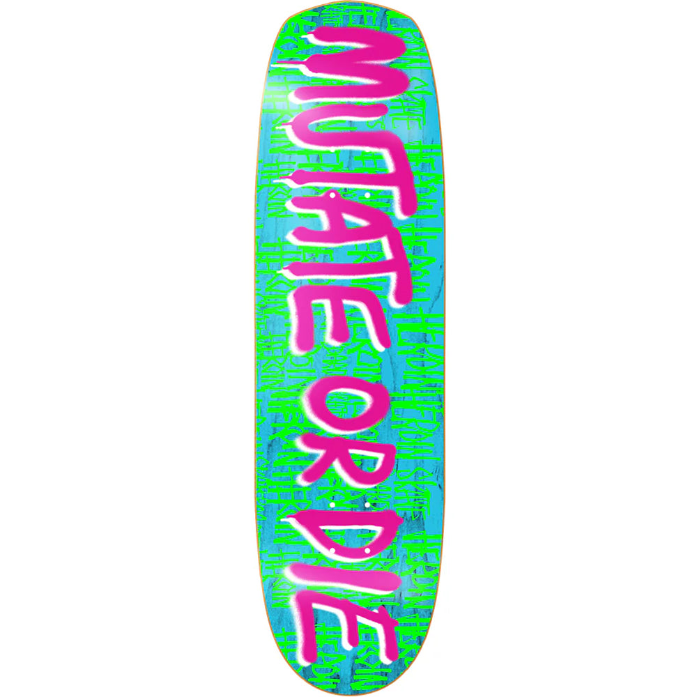 Heroin Mutate or Die Skateboard Deck 8.7"