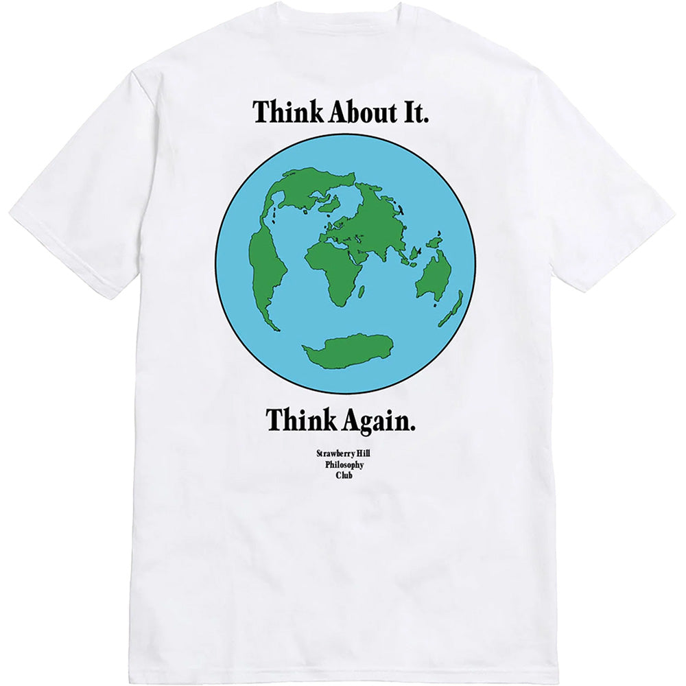 Strawberry Hill Philosophy Club Think About It Tee White