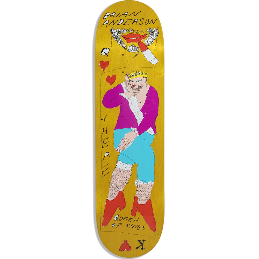 There Brian Anderson Queen of Kings Guest Pro Skateboard Deck 8.5"