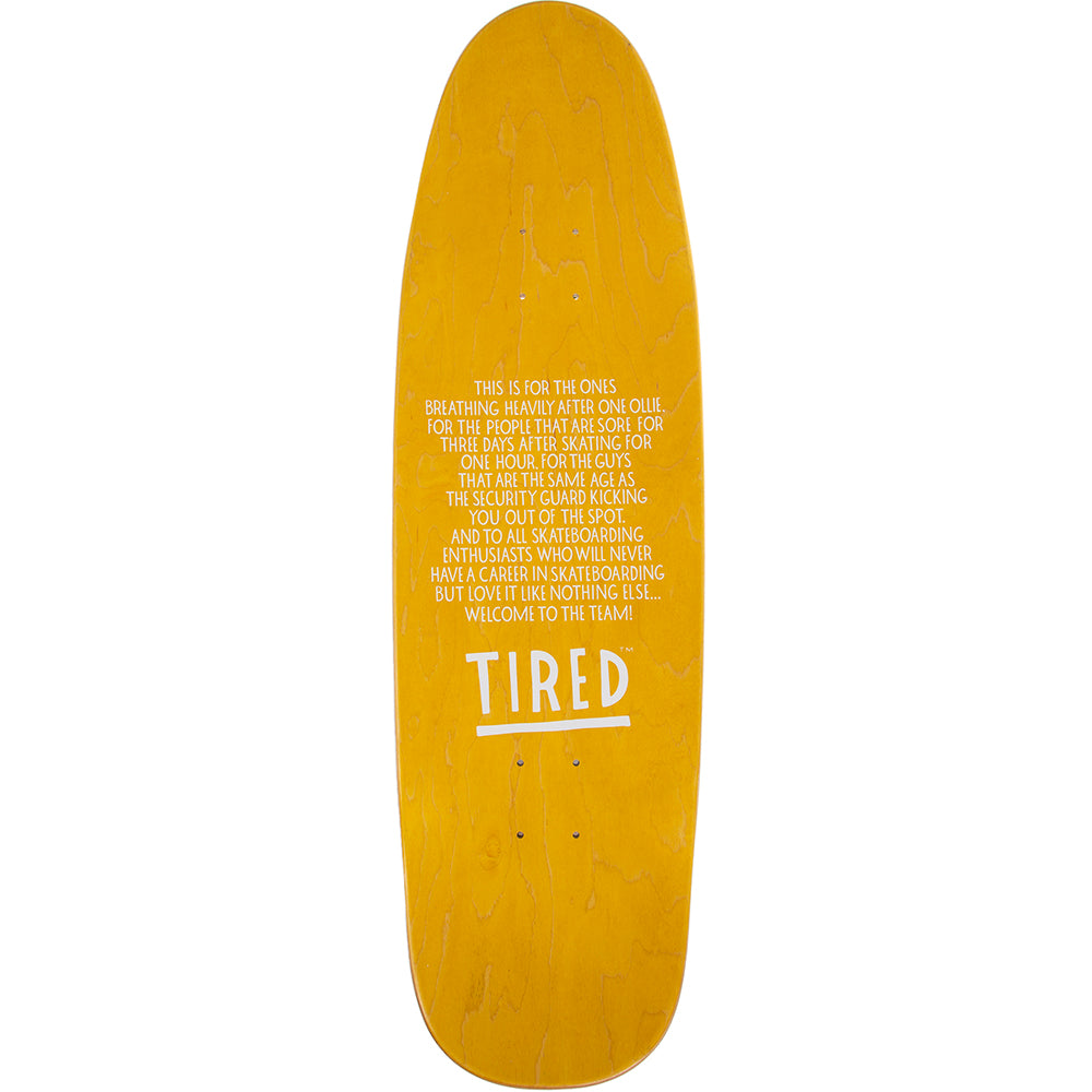 Tired Semi Tired Sigar Skateboard Deck 9.23"