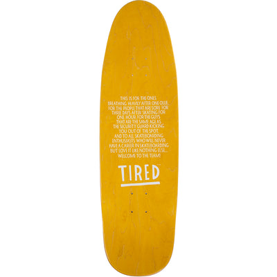 Tired Semi Tired Sigar Deck 9.23"