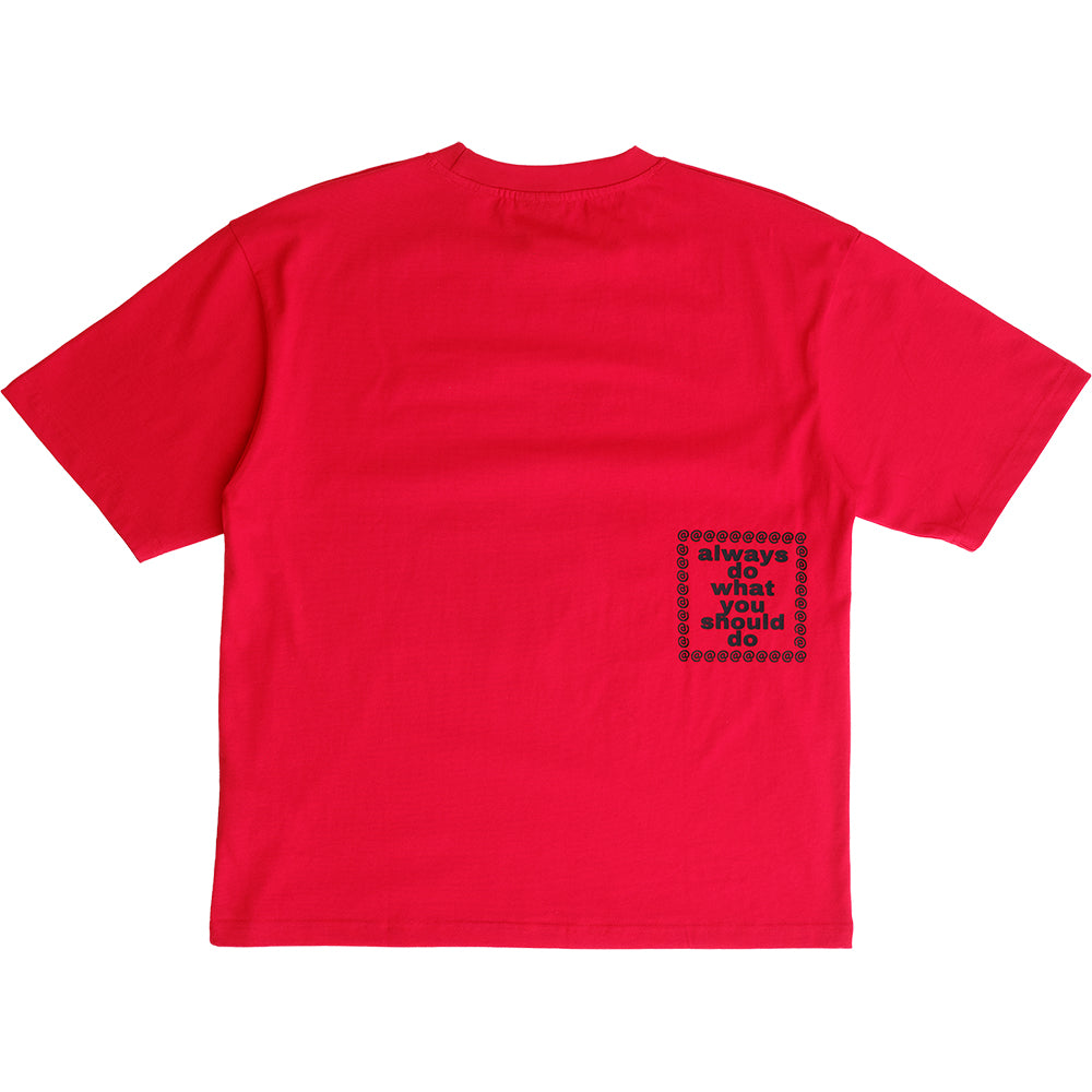 Always Do What You Should Do Fanning T Shirt Red