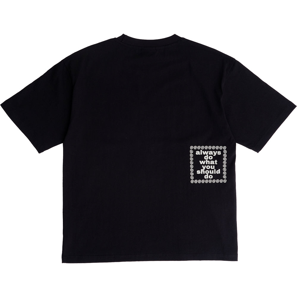Always Do What You Should Do Fanning T Shirt Black