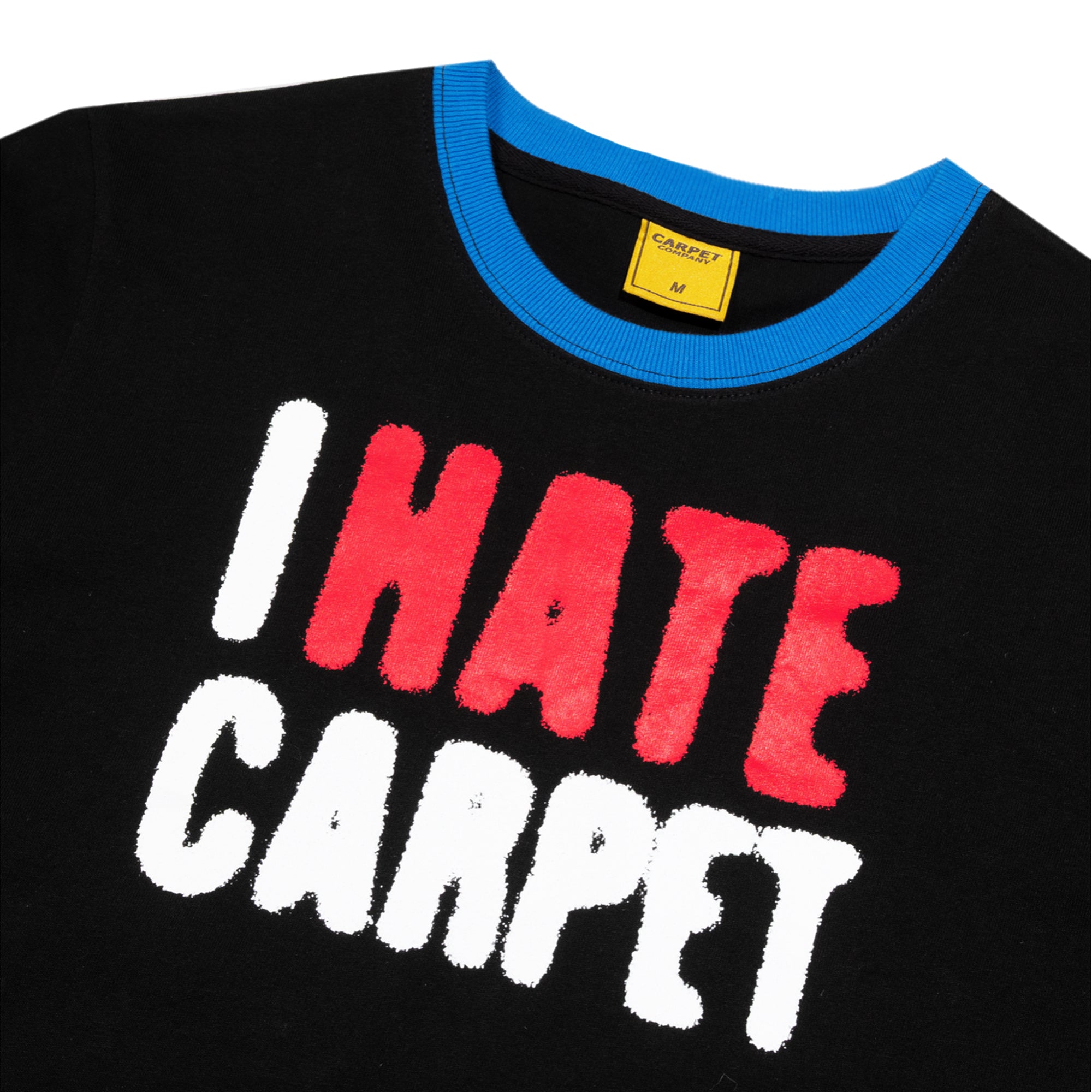 Carpet Company I Hate Carpet Girls Tee Black | NOTE shop