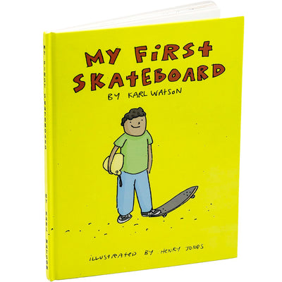 My First Skateboard book by Karl Watson