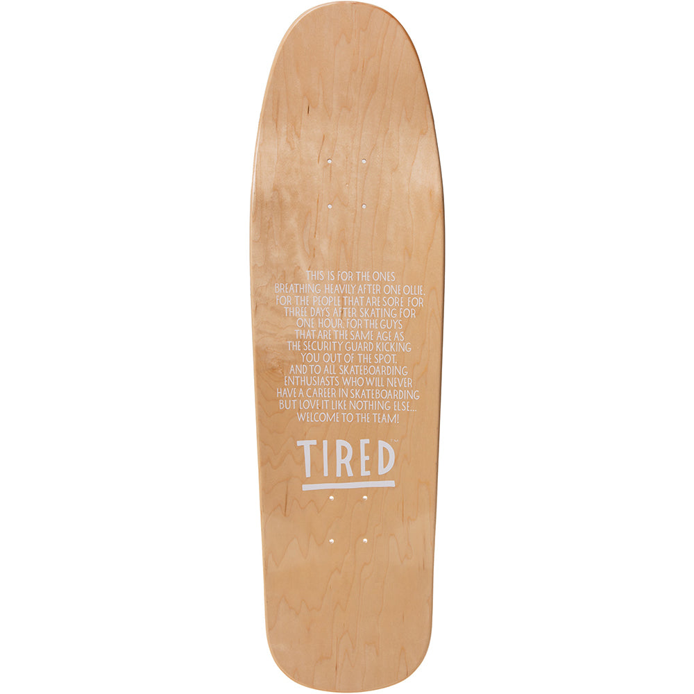 Tired Music Wanderer Skateboard Deck 9.225"