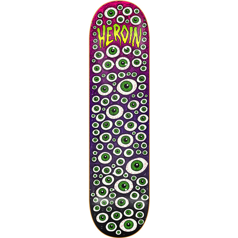 Heroin Toxic Eyes Fade deck 8.5"